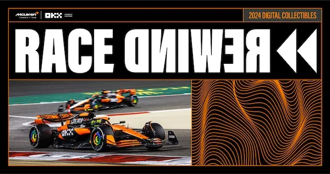 OKX x McLaren Racing to Drop 'Race Rewind' Digital Collectibles to Engage Fans 