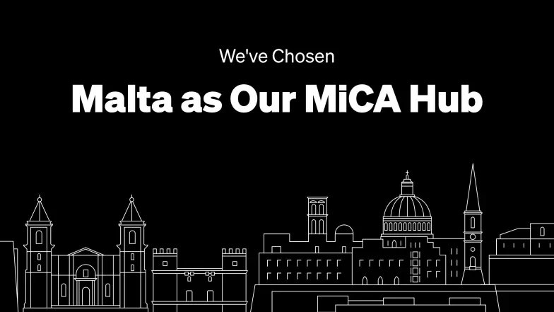 Malta as our MiCA Hub